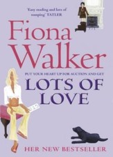 Lots of Love By  Fiona Walker