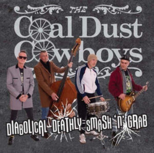 Coal dust cowboys diabolical - cowboys,