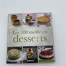 Les 100 meilleurs desserts -French Pastry Book