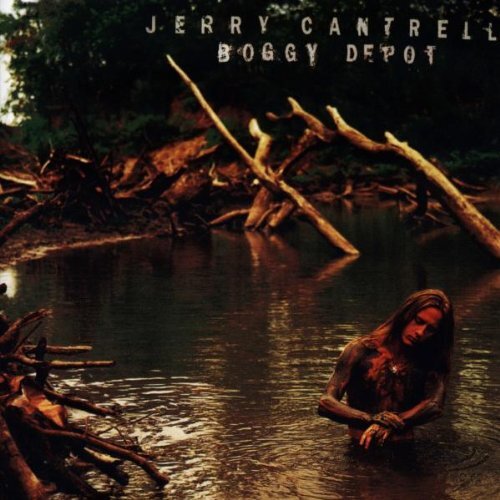 Jerry cantrell boggy depot - :,