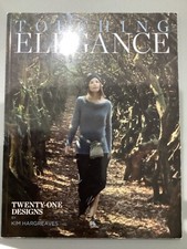 Touching Elegance PHOTOS ADDED - 21 Knitting Pattern designs Book Kim Hargreaves