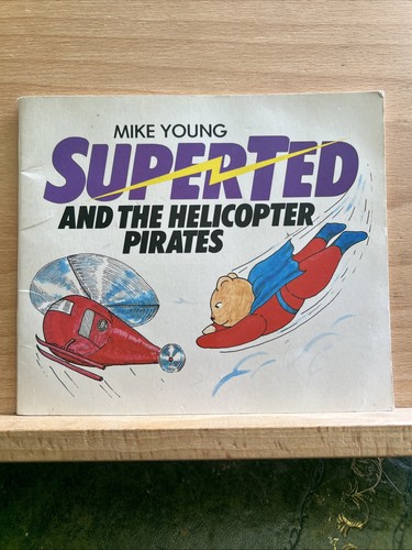 Superted and the - the, helicopter