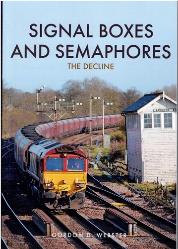 Signal boxes and semaphores - and,