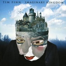 Tim Finn: Imaginary Kingdom