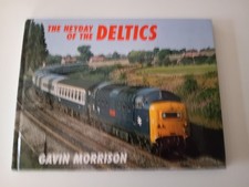 Heyday of the Deltics Hardback