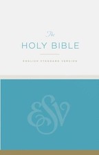 ESV The Holy Bible by Crossway