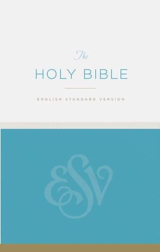 Esv the holy bible - holy, crossway