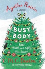 Agatha raisin and the busy - agatha,
