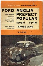 FORD 100E PREFECT ANGLIA SALOON SQUIRE ESTATE THAMES VAN 1953-59 WORKSHOP MANUAL