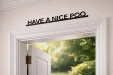 Have A Nice Poo Door Topper