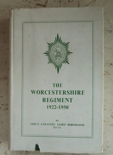 The worcestershire regiment - the,