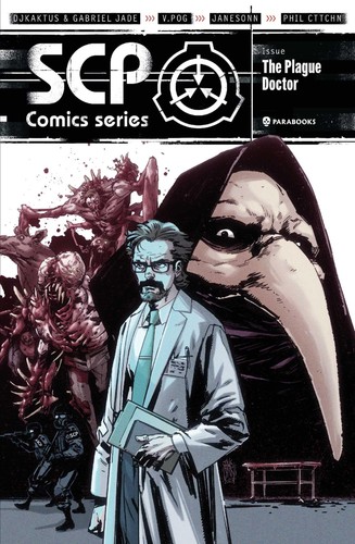 The plague doctor - doctor, (scp
