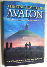 The Star Temple of Avalon.Glastonbury's Ancient Observatory.Signed&Limited.Mann