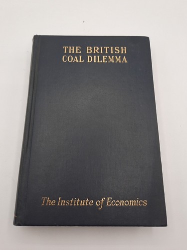 The british coal dilemma - the,