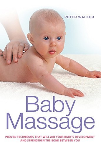 Baby massage peter walker - baby,