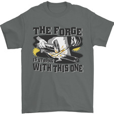 Blacksmith the Forge is Strong With This One Mens T-Shirt 100% Cotton