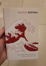 The Sailor Who Fell From Grace with the Sea Yukio Mishima, Paperback 1999