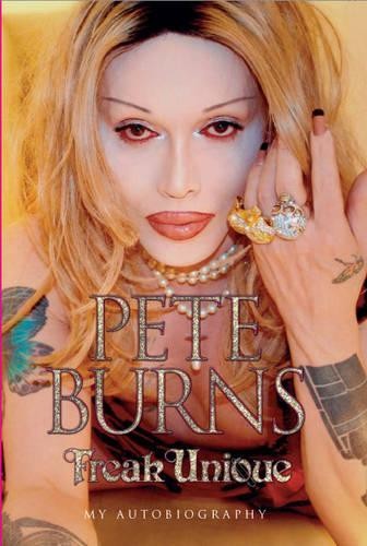 Pete burns freak unique - pete, unique: