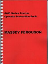 Massey Ferguson "6400 Series" Tractor Instruction Manual Book