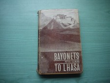 BAYONETS TO LHASA by PETER