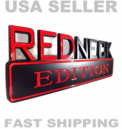 Redneck edition car truck - edition,