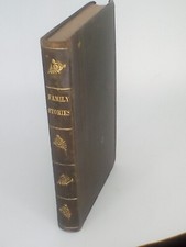 1841 Stories For The Whole Family, Young And Old, Male And Female, by L. Preston