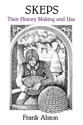 Skeps their history - skeps:, history,