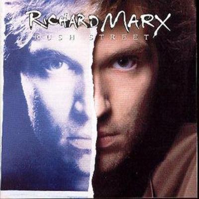 Richard marx rush - richard, street