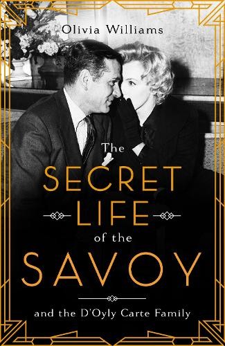 The secret life savoy - the, of