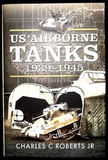 US Airborne Tanks, 1939-1945