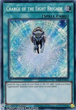 RA02-EN055 Charge of the Light Brigade : Secret Rare 1st Edition YuGiOh Card