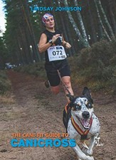 The Cani-Fit Guide to Canicross, Johnson, Lindsay