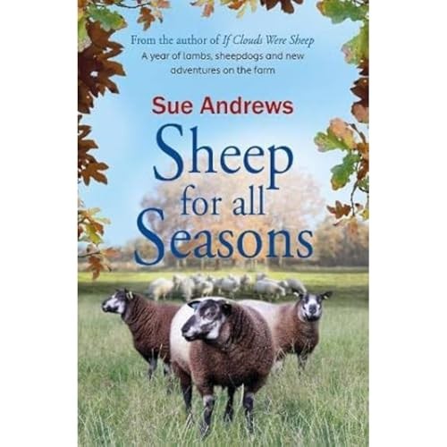 Sheep for all seasons - a, tale