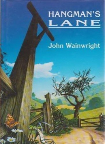 Hangman lane john wainwright - hangman's, lane-john