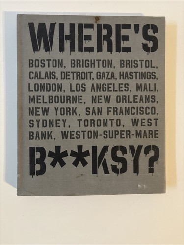 Where banksy - where's, banksy's