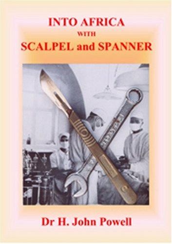 Into africa with scalpel and - with,