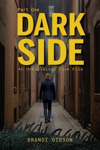 Dark side part one an - dark,