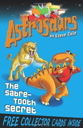Astrosaurs the sabre - astrosaurs,