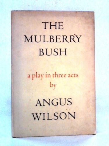 The mulberry bush - mulberry, a