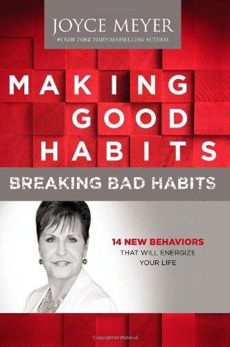 Making good habits breaking - good, habits,