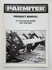 PARMITER 0.5 TON SHEAR GRAB MK.I & MK.2 PARTS & OPERATORS MANUAL 