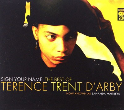 Terence trent arby sign - trent,