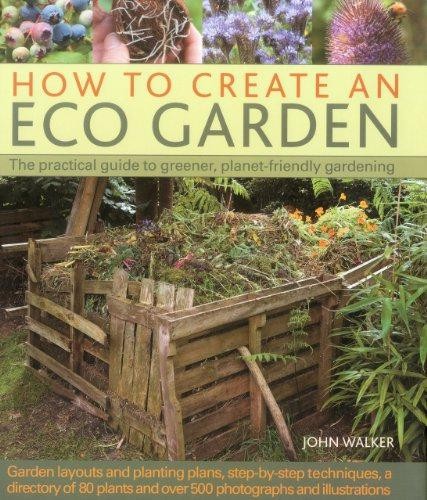 How create eco garden - to,