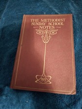 The Methodist Sunday School Notes 1915 Book. Relevant Edition. Antique Book