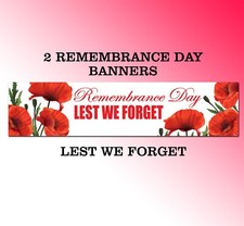 2 Remembrance Day banners Lest
