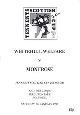 WHITEHILL WELFARE v Montrose, 7th January 1995, Scottish Cup