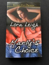 Marly’s Choice By Lora Leigh, book from Ellora’s Cave.