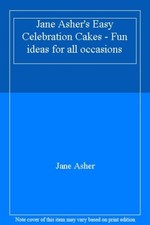 Jane Asher's Easy Celebration