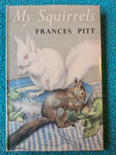 My Squirrels by Frances Pitt