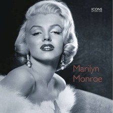 Marilyn Monroe  (Icons of Our Time) By Marie Clayton
